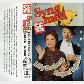 Syng Med Lily Broberg & Eugen Tajmar (Se&H�r)
