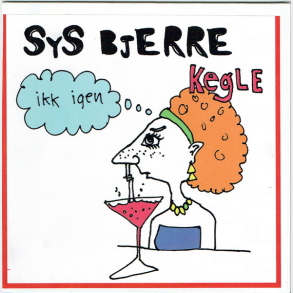 Sys Bjerre - Kelge (Promo)