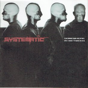Systematic - Somewhere In Between (2001)