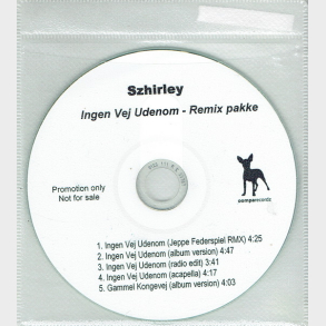 Szhirley - Ingen Vej Udenom (Promo)