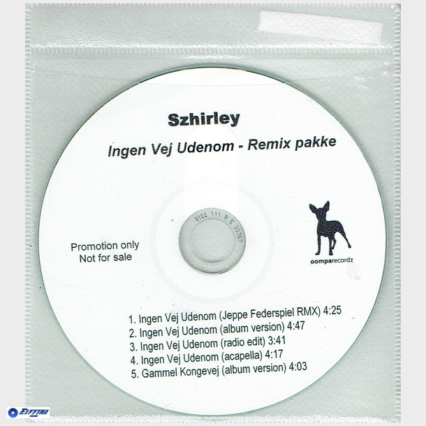 Szhirley - Ingen Vej Udenom (Promo)