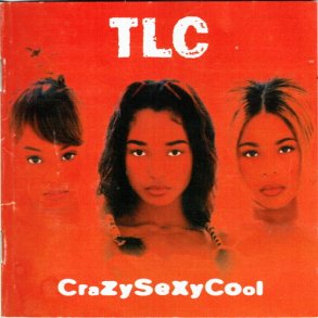 T.L.C - CrazySexyCool (1994)