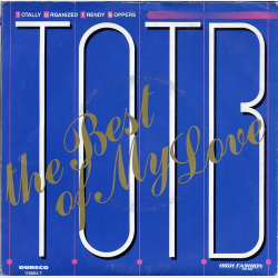 T.O.T.B - The Best Of My Love (1988)