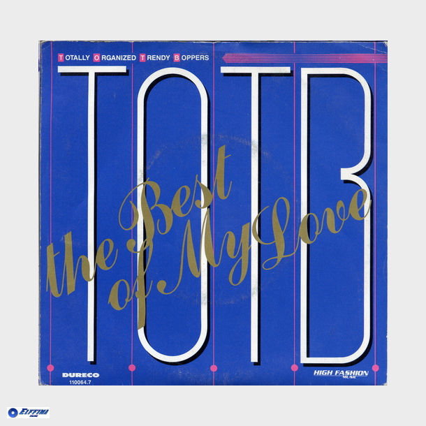 T.O.T.B - The Best Of My Love (1988)