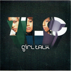 T.L.C. - Girl Talk (2002) (Promo) (Jewel)