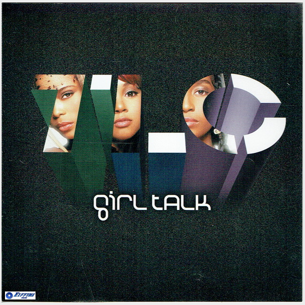 TLC - Girl Talk (2002) (Promo) (Jewel)
