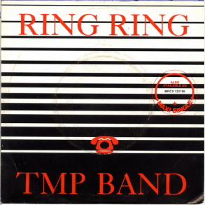 TMP Band - Ring Ring (Radio Edit) (1986)