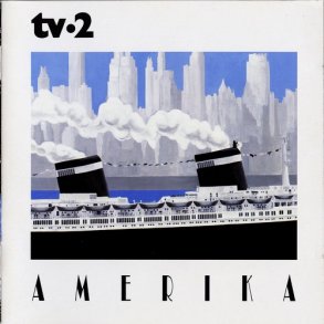 TV-2 - Amerika (2001)