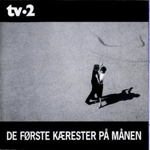 TV-2 - De F�rste K�rester P� M�nen (2005)