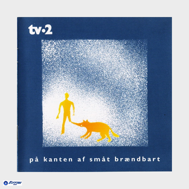 TV-2 - P Kanten Af Smt Brandbart (2002)