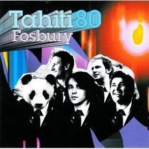 Tahiti 80 - Fosbury (2005)