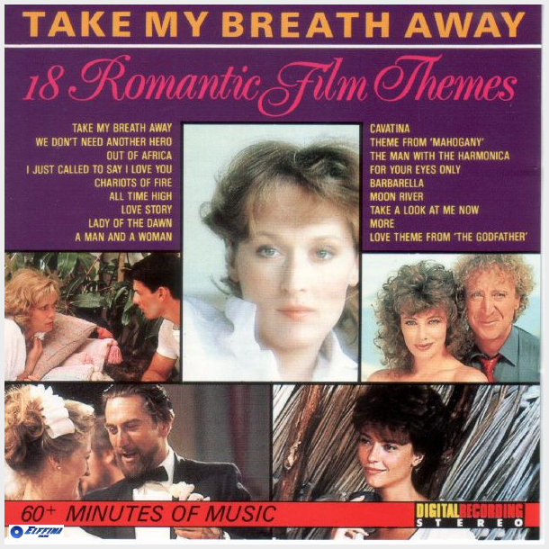 Take My Breath Away (18 Romantic Film Themes) (1987)