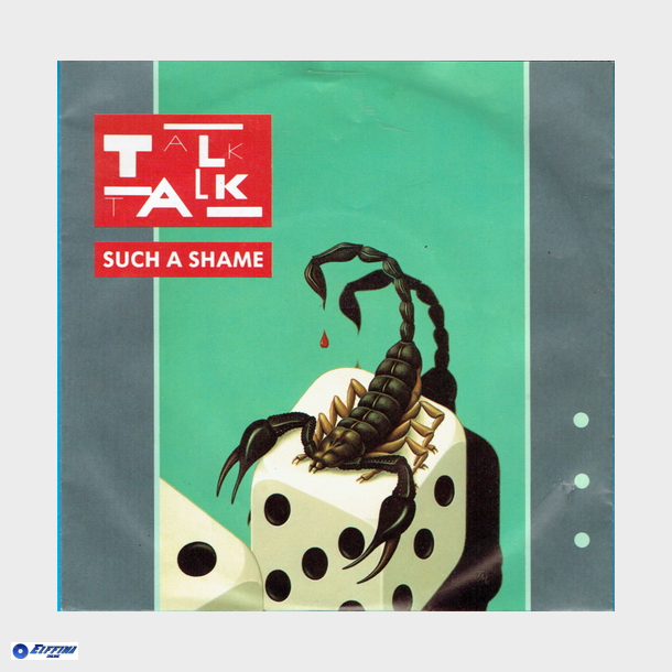 Talk Talk - Such A Shame (1984)