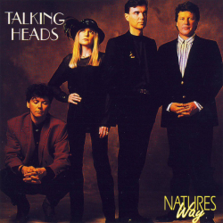 Talking Heads - Natures Way (1991) (Unofficial)