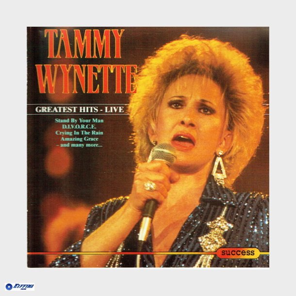 Tammy Wynette - Greatest Hits Live