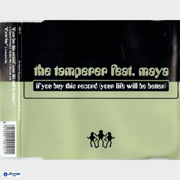 Tamperer ft. Maya - If You Buy This Record (1998)