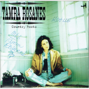 Tamra Rosanes - Country Roots (Autograf)