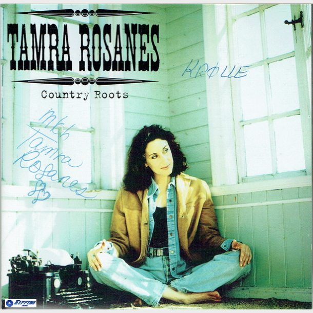 Tamra Rosanes - Country Roots (Autograf)