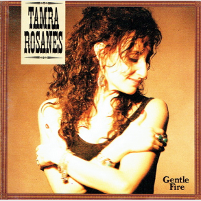 Tamra Rosanes - Gentle Fire (1991)