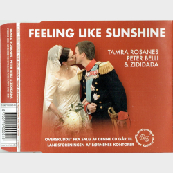 Tamra Rosanes, Peter Belli &amp; Zididada - Feeling Like Sunshine (2004)