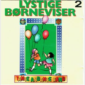 Tante Andante Band - Lystige Brneviser 02 (1997)