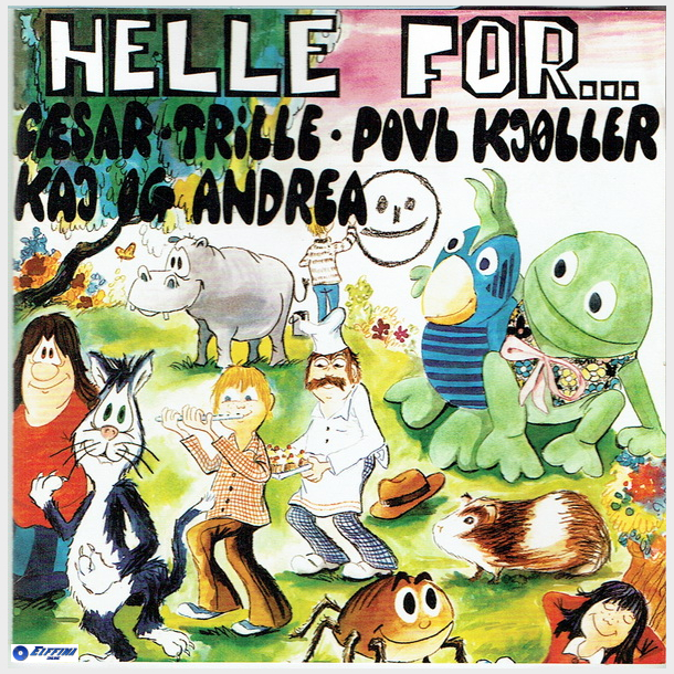 Tante Andante Band, C�sar, Trille, Povl Kj�ller &amp; Kaj Og Andrea - Helle For (2009)