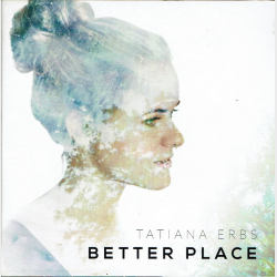 Tatiana Erbs - Better Place