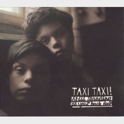 Taxi Taxi! - Still Standing At Your Back Door (2009) (Digi)