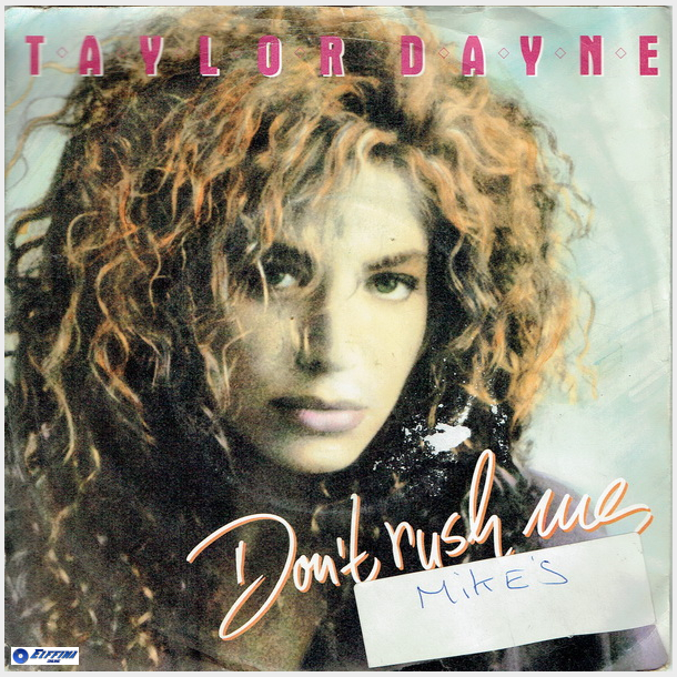 Taylor Dayne - Don't Rush Me (1988)