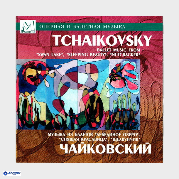 Tchaikovsky - Ballet Music (2001) (CDMAN103)