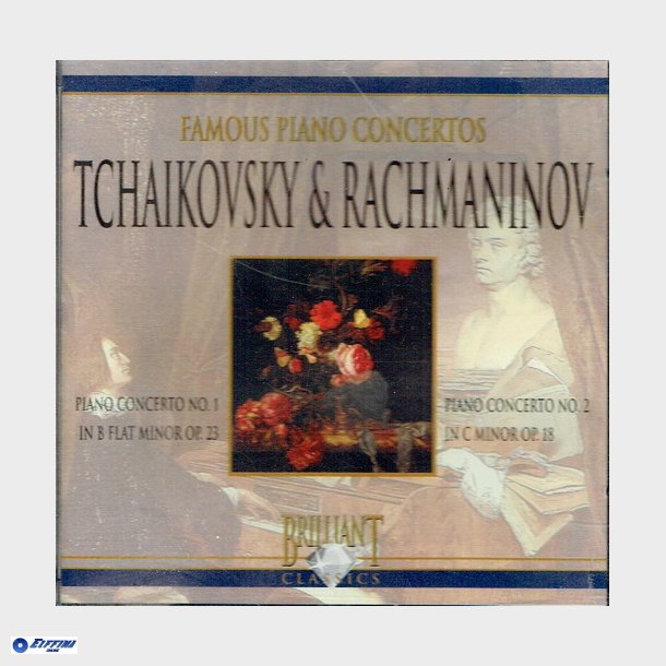 Famous Piano Concertos - Tchaikovsky &amp; Rachmaninov Piano Concerto No. 1 (1997) (0028) (Fatcase)