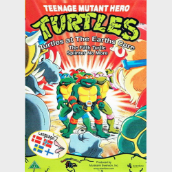 Teenage Mutant Hero Turtles - Turtles At The Earths Core (1987)