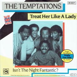 Temptations, The - Treat Her Like A Lady (1984)