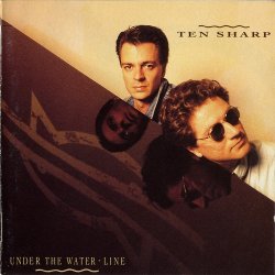 Ten Sharp - Under The Water-Line (Holland) (1991)