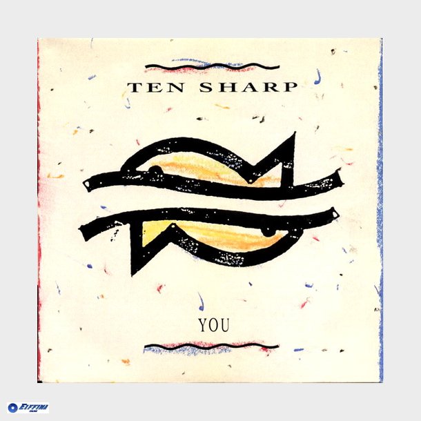 Ten Sharp - You (1991)