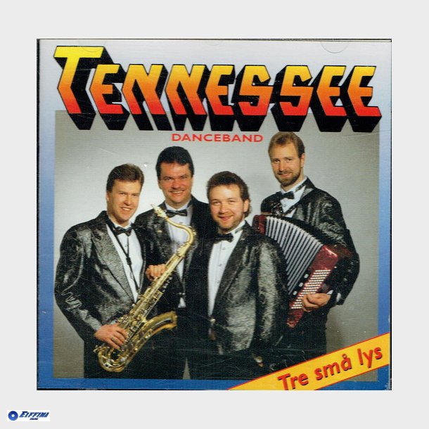 Tennessee Danceband - Tre Sm Lys