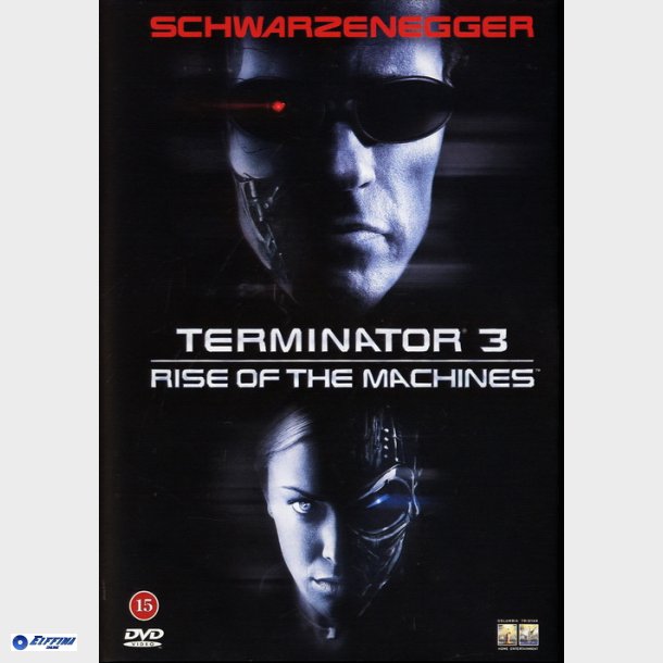 Terminator 3 - Rise Of The Machines (2003)