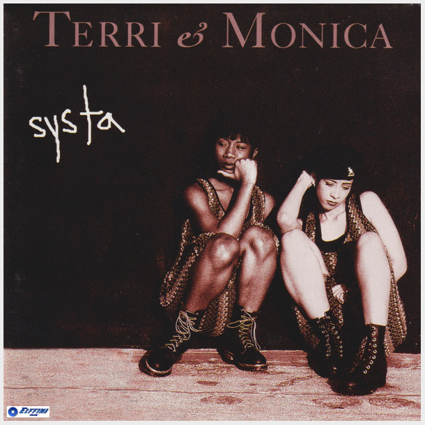 Terri &amp; Monica - Systa (1993)