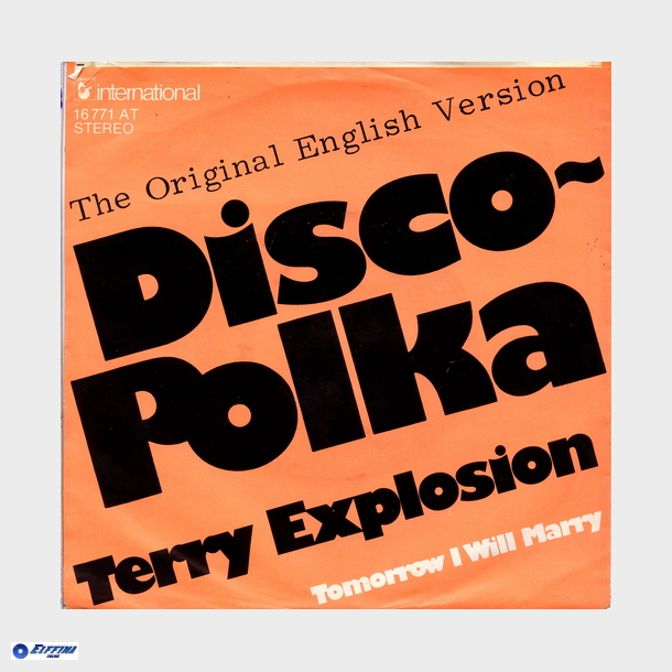Terry Explosion - The Original Disco Polka (English Version) (1976)