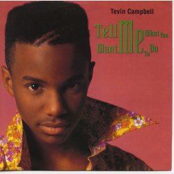 Tevin Campbell - Tell Me What You Want Me To Do (Edit) (1992)