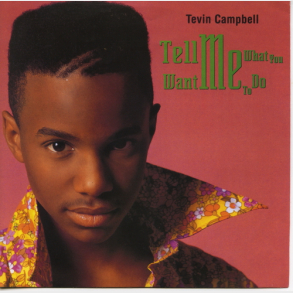 Tevin Campbell - Tell Me What You Want Me To Do (Edit) (1992)