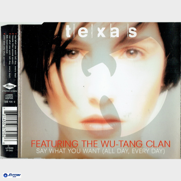 Texas ft. The Wu-Tang Clan - Say What You Want (All Day, Every Day) (1998)
