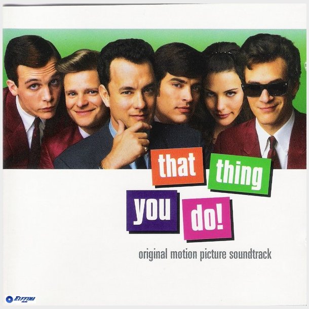 That Thing You Do! (Original Motion Picture Soundtrack) (1996)