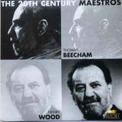 The 20th Century Maestros (Nr. 204555) - Beecham / Wood (2000)
