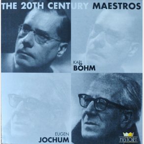 The 20th Century Maestros (Nr. 204568) - Bohm / Jochum (2000)