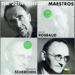 The 20th Century Maestros (Nr. 204563) - Rosbaud / Scherchen (2000)