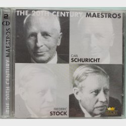 The 20th Century Maestros (Nr. 204556) - Schuricht / Stock (2000)