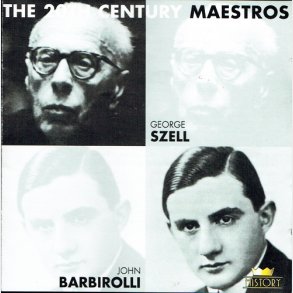 The 20th Century Maestros (Nr. 204565) - Szell / Barbirolli (2000)