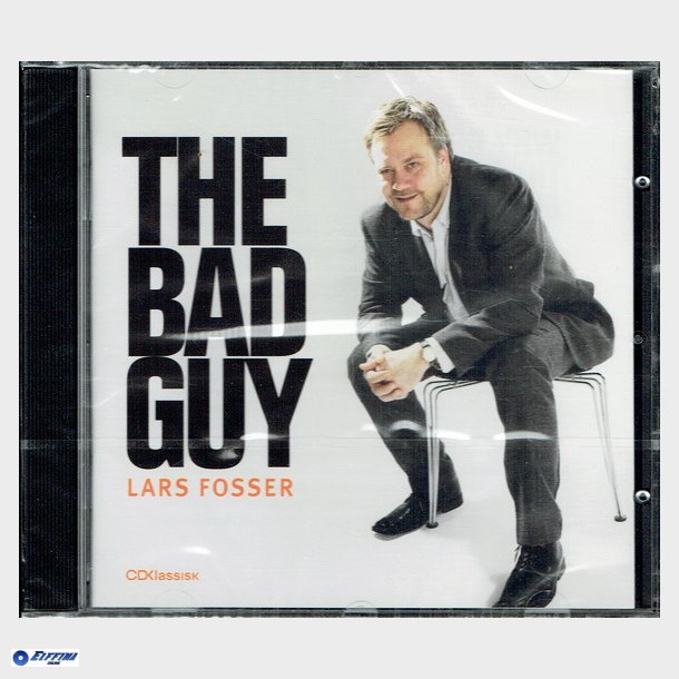 The Bad Guy - Lars Fosser (2008) - NY