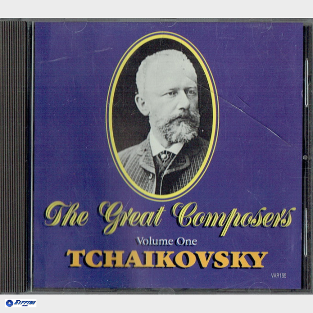 The Great Composers Volume 1 One Tchaikovsky